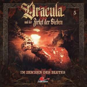 Dracula und der Zirkel der Sieben - Folge 5: Im Zeichen des Blutes