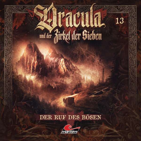 Dracula und der Zirkel der Sieben - Folge 13: Der Ruf des Bösen