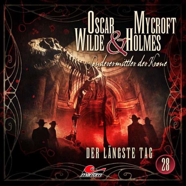 Oscar Wilde & Mycroft Holmes - Der längste Tag