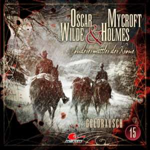 Oscar Wilde & Mycroft Holmes - Goldrausch