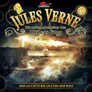 Jules Verne - Der Leuchtturm am Ende der Welt