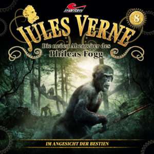 Jules Verne - Im Angesicht der Bestien