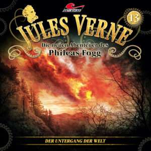 Jules Verne - Der Untergang der Welt