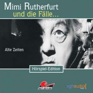 Mimi Rutherfurt - Alte Zeiten