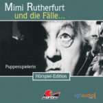 Mimi Rutherfurt - Puppenspielerin