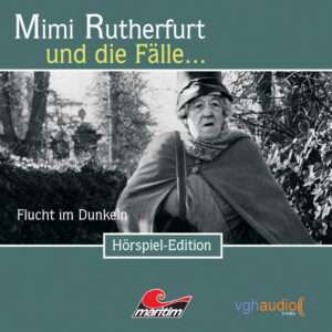 Mimi Rutherfurt - Flucht im Dunkeln