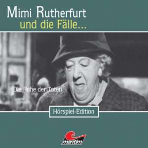 Mimi Rutherfurt - Die Ruhe der Toten