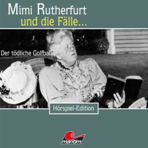 Mimi Rutherfurt - Der tödliche Golfball