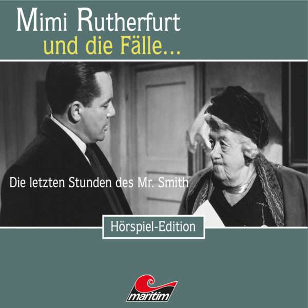 Mimi Rutherfurt - Die letzten Stunden des Mr. Smith