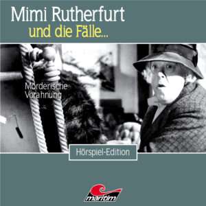 Mimi Rutherfurt - Mörderische Vorahnung