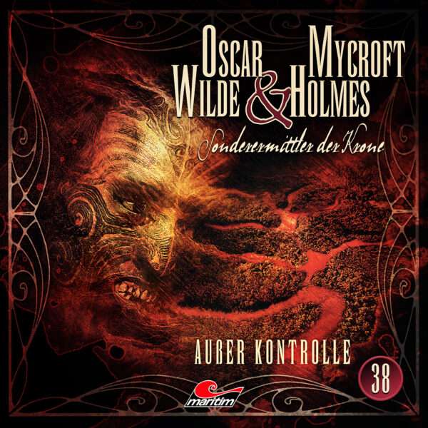 Oscar Wilde & Mycroft Holmes - Außer Kontrolle