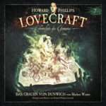 Lovecraft - Chroniken des Grauens - Das Grauen von Dunwich