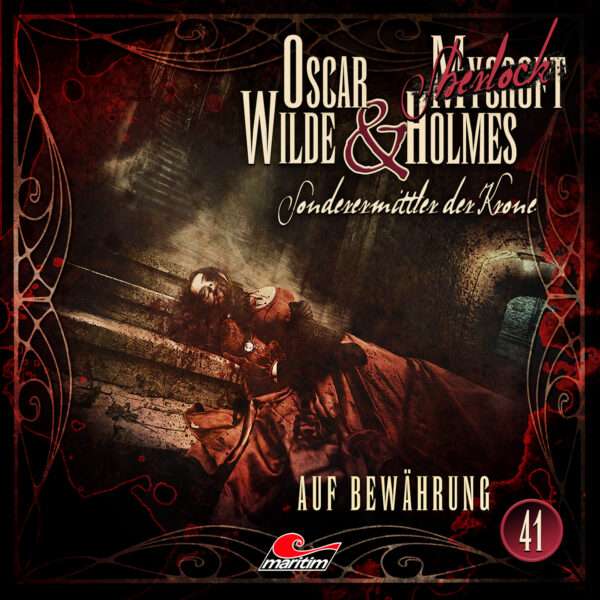 Oscar Wilde & Mycroft Holmes - Auf Bewährung