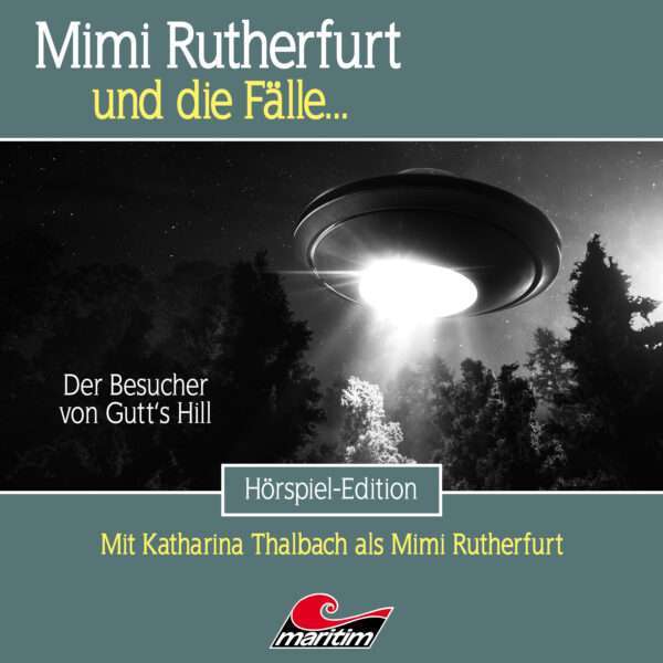 Mimi Rutherfurt - Der Besucher von Gutt's Hill