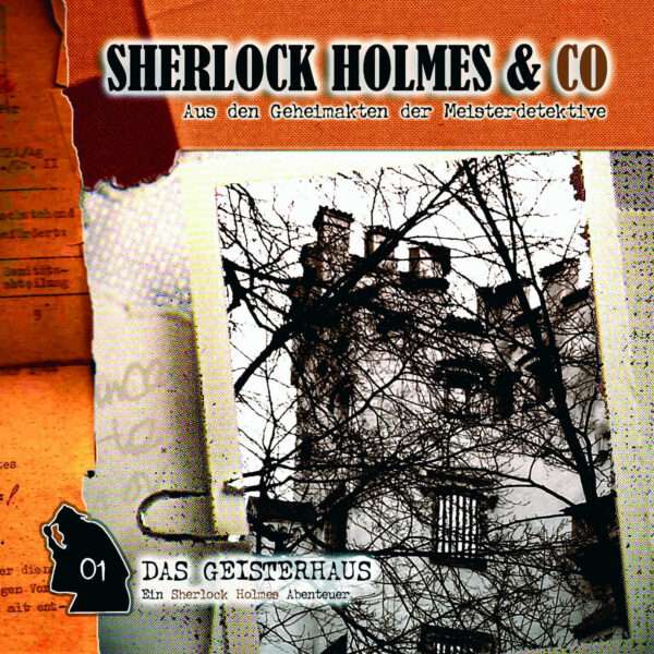 Sherlock Holmes & Co - Das Geisterhaus