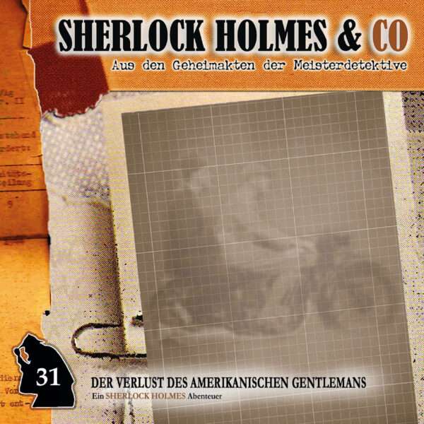 Sherlock Holmes & Co - Der Verlust des amerikanischen Gentlemans