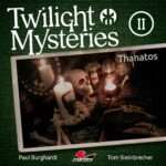 Twilight Mysteries - Thanatos