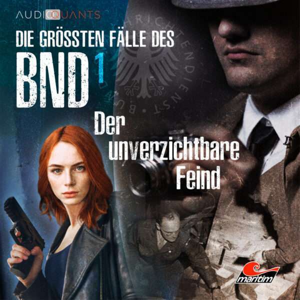 Die größten Fälle des BND - Der unverzichtbare Feind