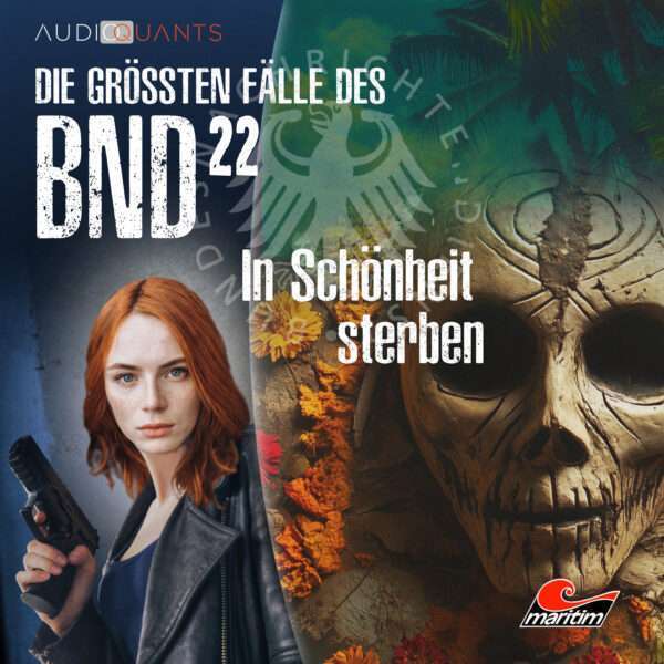 BND 22 – In Schönheit sterben