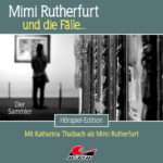 Mimi Rutherfurt – Der Sammler