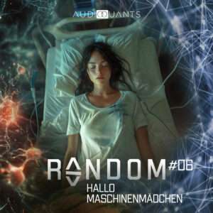 Random – Hallo Maschinenmädchen