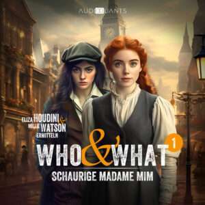 Who What – Schaurige madame Mim