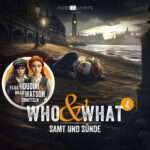 Who What – Samt und Sünde